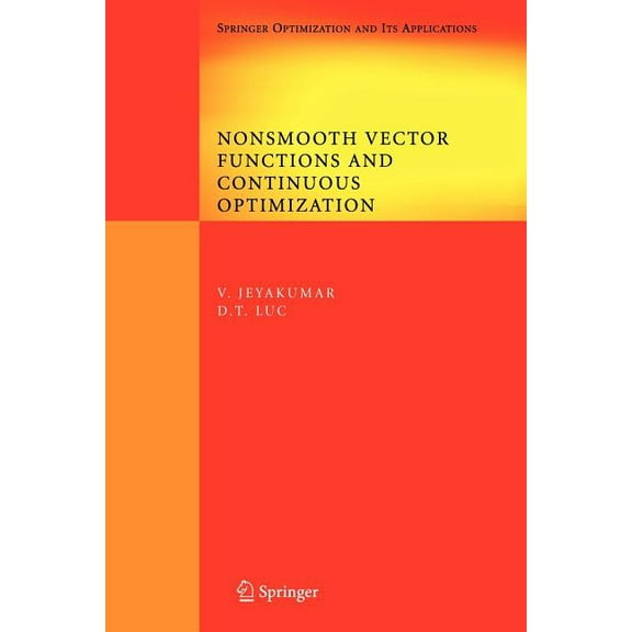 Springer Optimization and Its Applicatio Nonsmooth Vector Functions and Continuous Optimization, Book 10, (Paperback)