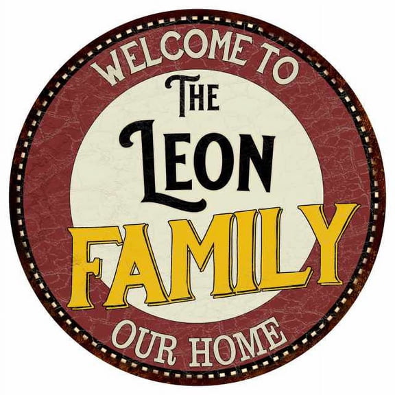 The Leon Family 12" Round Metal Sign Kitchen Game Room Décor 200120038484