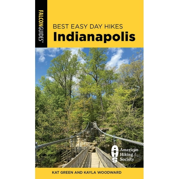 Best Easy Day Hikes Best Easy Day Hikes Indianapolis, (Paperback)