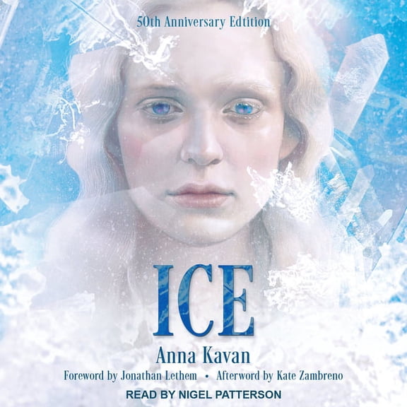 Ice: 50th Anniversary Edition (Audiobook)