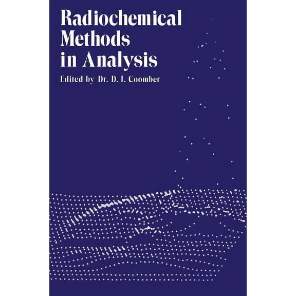 Radiochemical Methods in Analysis, (Paperback)