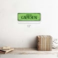 thumbnail image 2 of I’m In the Garden 4"x12" Metal Sign, Wall Décor for Porch, Patio, and Deck, 2 of 4
