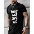thumbnail image 1 of 1 Pce T-Shirt d'Été Décontracté pour Hommes, Tissu Tricoté en Polyester Doux et Confortable, Coupe Régulière, Manches Courtes Col Rond avec Imprimé "They Not Like Us", pour 180gsm, 1 of 5