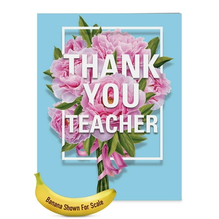 J3532TTG Jumbo  Teacher Thank You Greeting Card: 'Flowers for Teacher' with Envelope (Extra Large Size: 8.5+ x