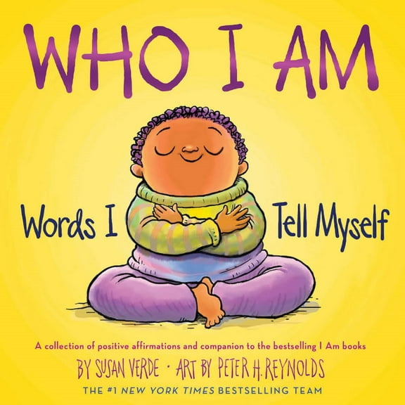 Who I Am: Words I Tell Myself (a Picture Book) (Hardcover)