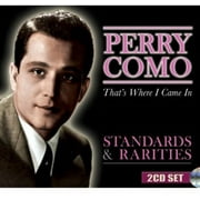 Perry Como - Standards & Rarities: That's Where I Came in - Opera / Vocal - CD