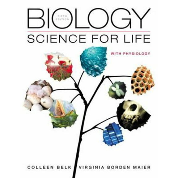 Pre-Owned Biology: Science for Life with Physiology (Paperback) 0321922212 9780321922212