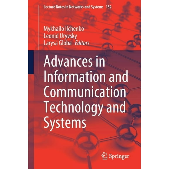 Lecture Notes in Networks and Systems Advances in Information and Communication Technology and Systems, Book 152, (Paperback)