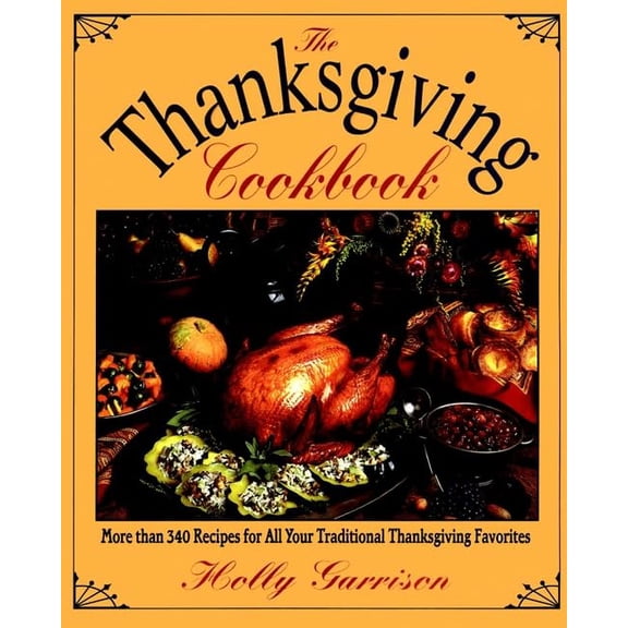 Pre-Owned The Thanksgiving Cookbook