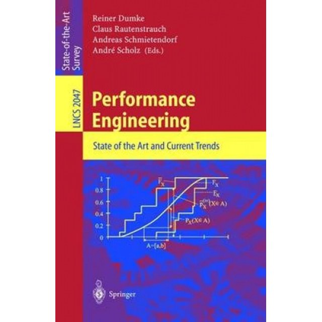 Performance Engineering: State of the Art and Current Trends (Lecture Notes in Computer Science / Lecture Notes in Artificial Intelligence)