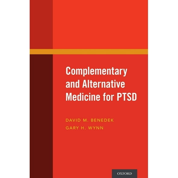 Complementary and Alternative Medicine for PTSD, (Hardcover)