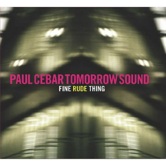 Paul Cebar - Fine Rude Thing - Music & Performance - Vinyl