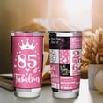 thumbnail image 3 of 85th Birthday Gifts for Women Tumbler 85th Birthday Gift Ideas 85 Year Old Gifts for Her Funny 85th Gifts for Women Turning Stainless Cup 20Oz\u2026, 3 of 6