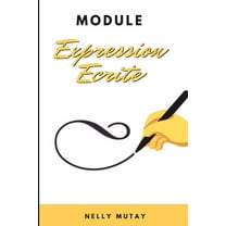 Modules de la Langue Francaise: Module Expression Ecrite: Clés pour améliorer la compréhension écrite (Paperback)