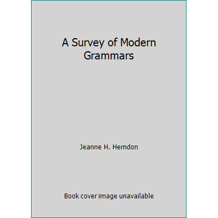 A Survey of Modern Grammars, Used [Paperback]
