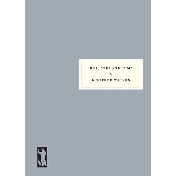 Winifred Watson Hop, Step and Jump (Paperback)