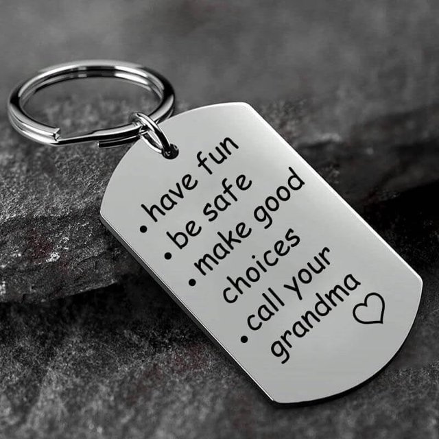 zanvin Be Safe, Make Good Choices And Call Your Grandma/Grandpa Keychain Jewelry Great Gifts For Less