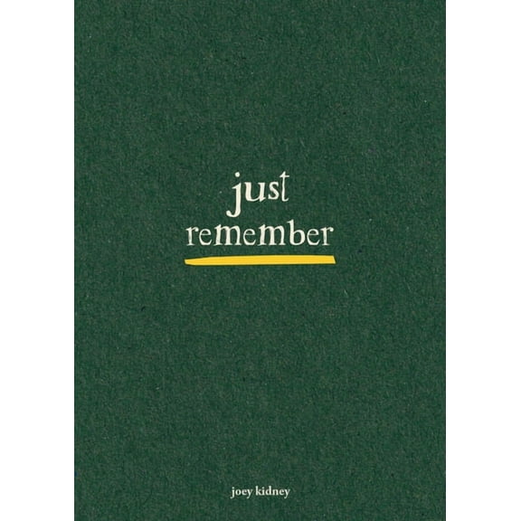 Just Remember, (Paperback)