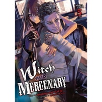 Witch and Mercenary (Light Novel) Witch and Mercenary (Light Novel) Vol. 5, (Paperback)
