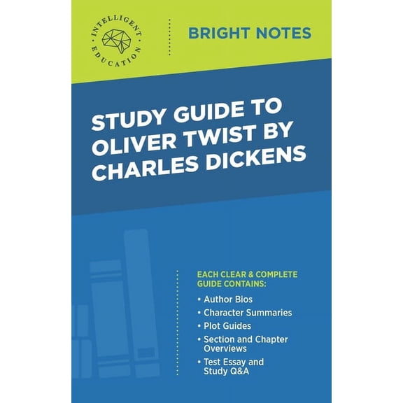 Bright Notes Study Guide to Oliver Twist by Charles Dickens, (Paperback)
