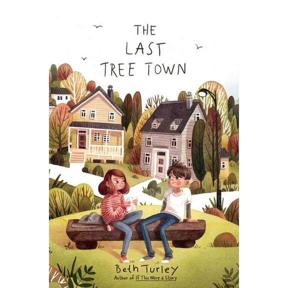 The Last Tree Town (Hardcover)