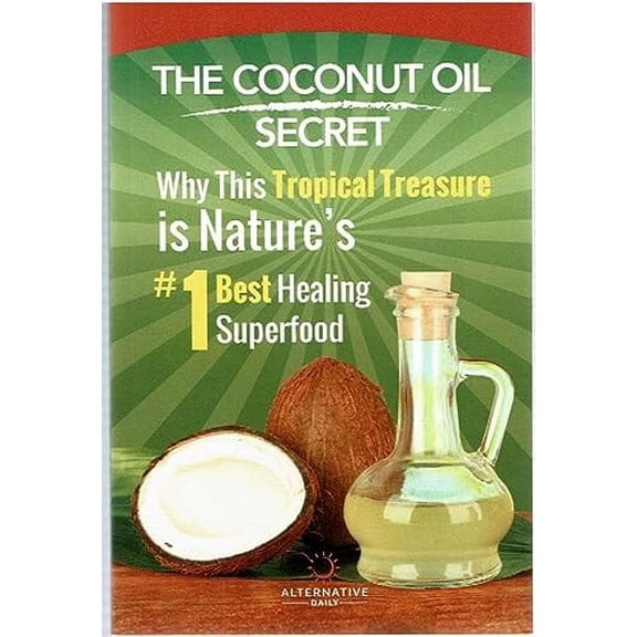 Pre-Owned The Coconut Oil Secret : Why This Tropical Treasure Is Nature's #1 Best Healing Superfood (Paperback) 9781944462024