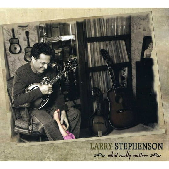 Larry Stephenson - What Really Matters - Music & Performance - CD