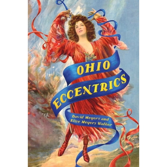 Ohio Eccentrics, (Paperback)