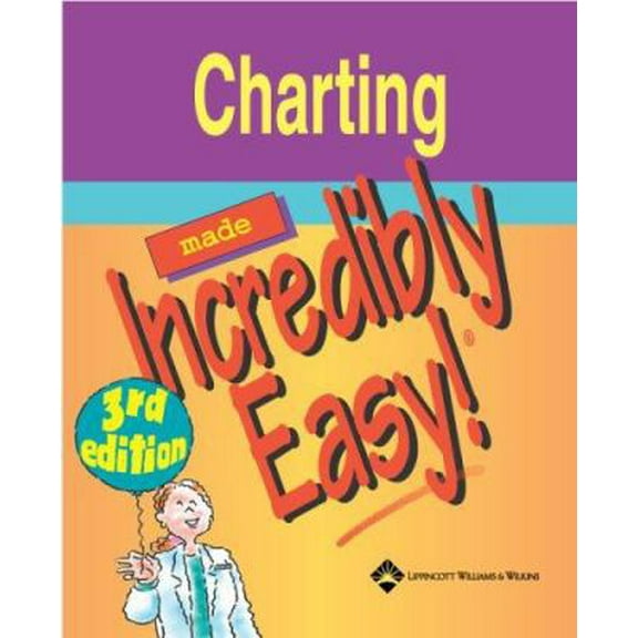 Pre-Owned Charting Made Incredibly Easy! (Paperback) 1582553939 9781582553931