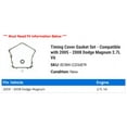 thumbnail image 2 of Timing Cover Gasket Set - Compatible with 2005 - 2008 Dodge Magnum 2.7L V6 2006 2007, 2 of 2