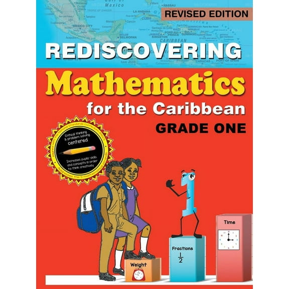 Rediscovering Mathematics for the Caribbean: Grade One (Revised Edition), (Paperback)