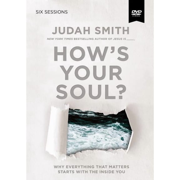 How's Your Soul? Video Study : Why Everything That Matters Starts with the Inside You (DVD video)