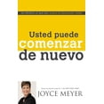 thumbnail image 1 of Libro Usted Puede Comenzar De Nuevo Tapa Blanda, Autor Joyce Meyer, Editorial Editorial Unilit, 1 of 2