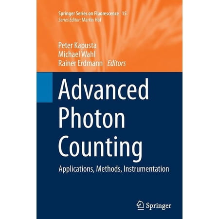 Springer Fluorescence Advanced Photon Counting: Applications Methods Instrumentation Book 15 (Paperback)