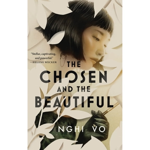 Pre-Owned The Chosen and the Beautiful (Hardcover) by Nghi Vo