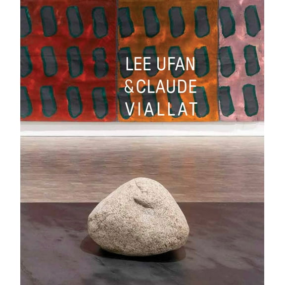 Lee Ufan & Claude Viallat, (Paperback)