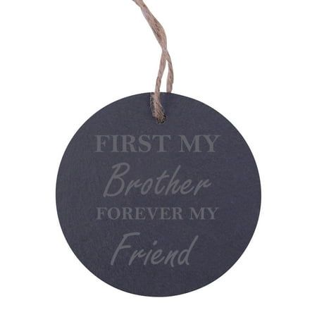 Christmas With Friends First My Brother Forever my Friend 3.25-inch Circle Slate Hanging Christmas Tree Ornament with String ()