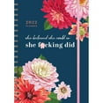 thumbnail image 2 of Calendars & Gifts to Swear by: 2022 She Believed She Could So She F*cking Did Planner: August 2021-December 2022, 2 of 2