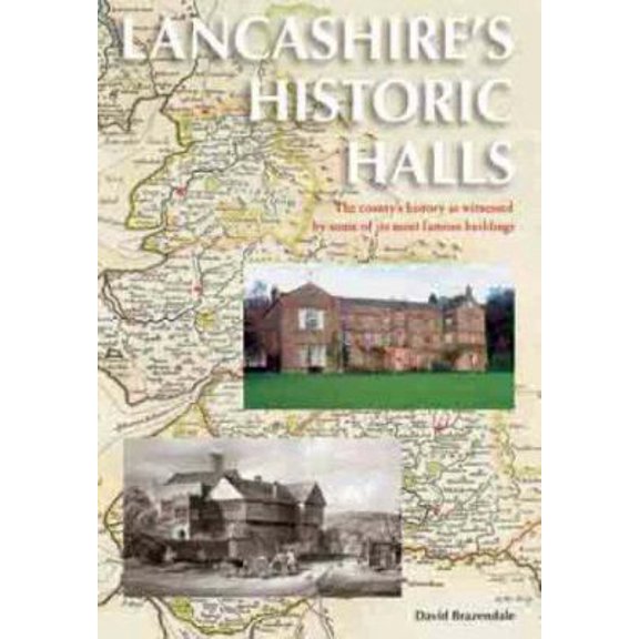 Pre-Owned Lancashires Historic Halls (Paperback) 1859361064 9781859361061