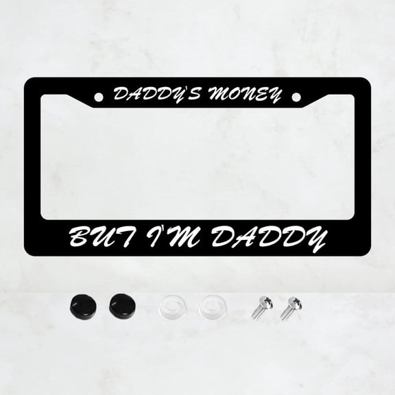 Daddy's Money Style License Plate Prame Stainless Steel Rust-Proof Auto Parts License Plate Decorative Screws Fit Standard 2 Holes 1 U.S. License Plate, 12.2x 6.3 Inch