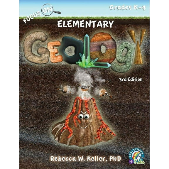 Focus on Focus On Elementary Geology Student Textbook 3rd Edition (softcover), (Paperback)