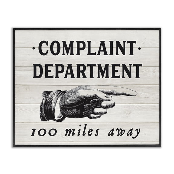 Stupell Industries Cottage Complaint Department 100 Miles Away Black Framed Giclee Art, 14 x 11, by Lettered and Lined