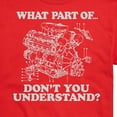 thumbnail image 3 of Instant Message - What Part Don't You Understand Engine - Men's Short Sleeve Graphic T-Shirt, 3 of 6