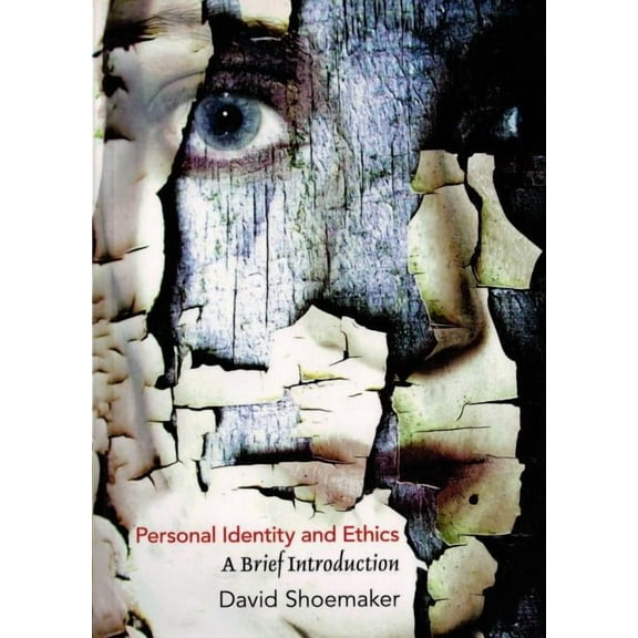 Broadview Guides to Philosophy Personal Identity and Ethics: A Brief Introduction, (Paperback)