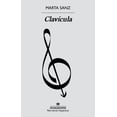 thumbnail image 1 of Libro Clavicula Tapa Blanda, Autor Marta Sanz, Editorial Anagrama, 1 of 2