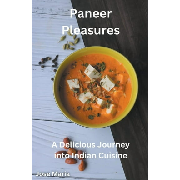Paneer Pleasures, (Paperback)