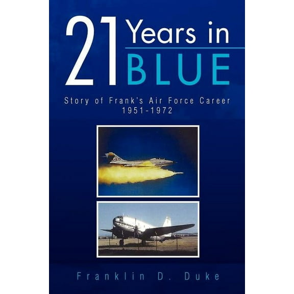 21 Years in Blue (Paperback)
