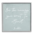 thumbnail image 4 of Stupell Industries Inspirational Buddha Sentiment Motivational Phrase Calligraphy Graphic Art Gray Framed Art Print Wall Art, Design by Daphne Polselli, 4 of 5