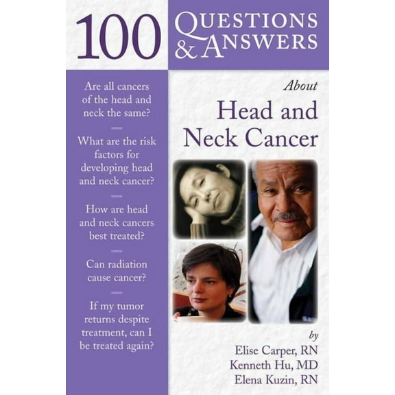 100 Questions & Answers about Head and Neck Cancer: ., (Paperback)