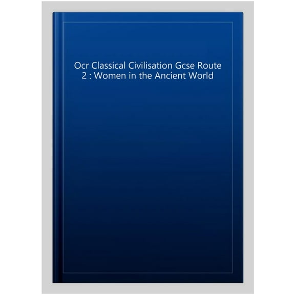 OCR Classical Civilisation GCSE Route 2